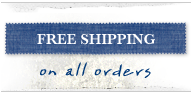 Free Shipping on all Orders